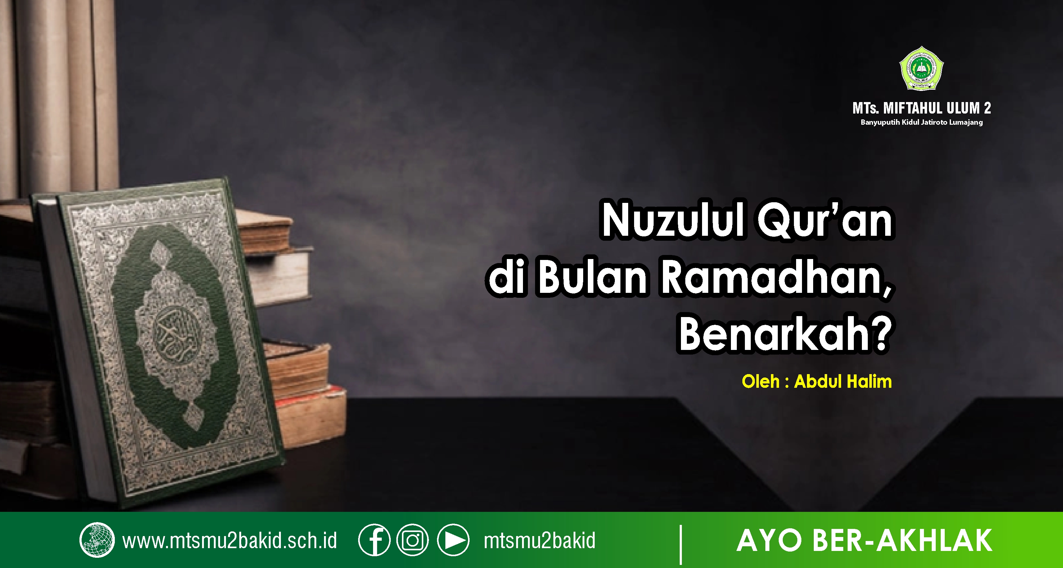 Benarkah Nuzulul Quran Terjadi Pada Bulan Ramadhan Edoostoryid