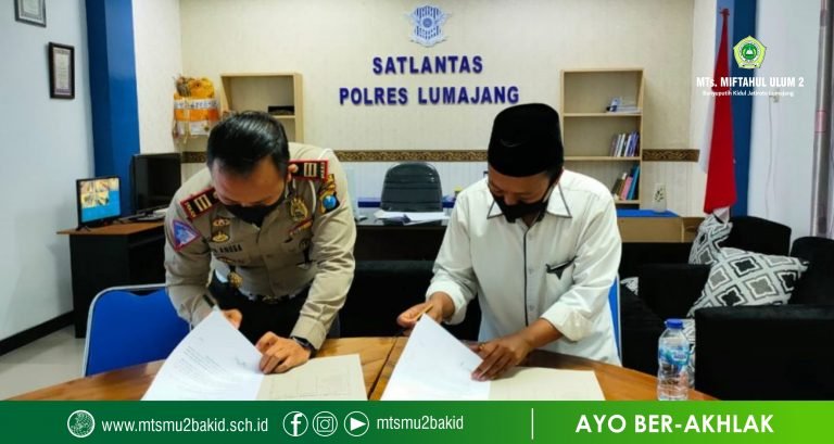 Tandatangani MoU dengan Satlantas Polres Lumajang, MTs. Miftahul Ulum 2 Siap Menjadi Sekolah Pelopor Keselamatan Berlalu Lintas