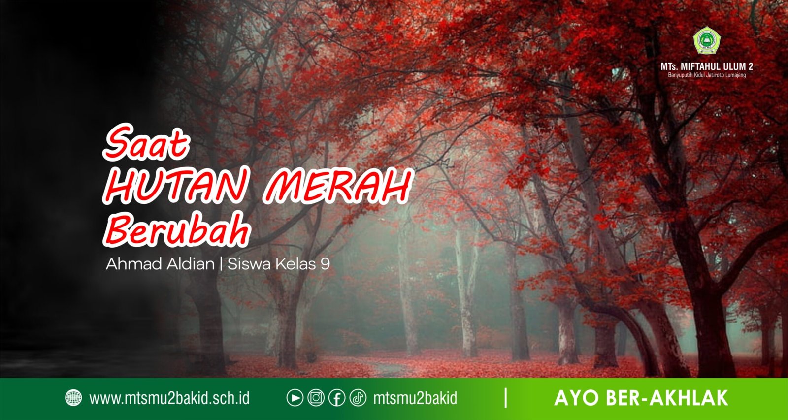 Hutan Merah yang Berubah
