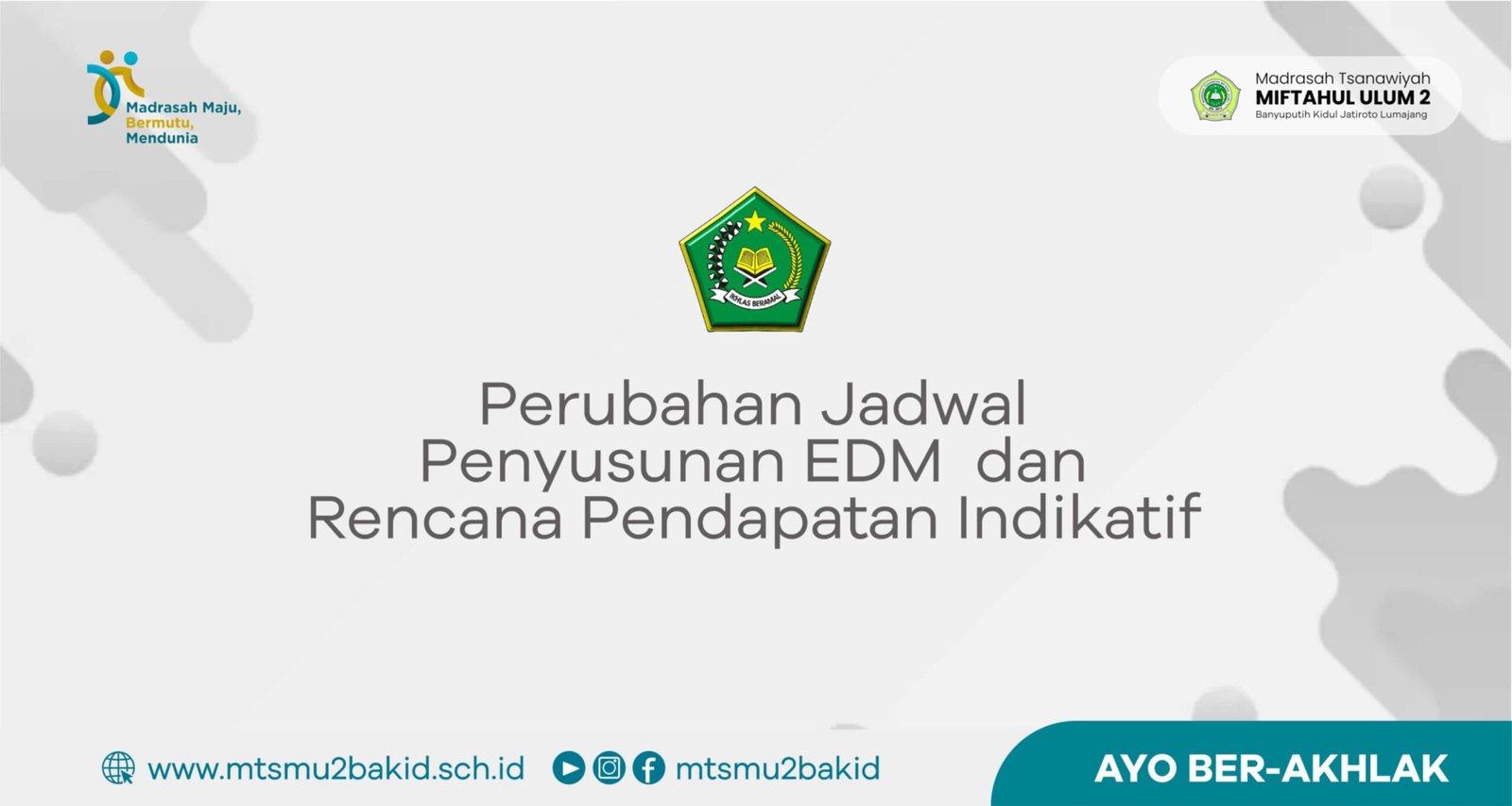 Perubahan Jadwal Penyusunan EDM dan Rencana Pendapatan Indikatif