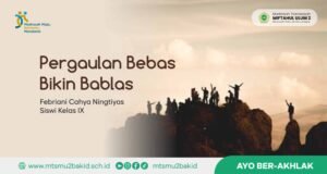 Pergaulan Bebas Bikin Bablas
