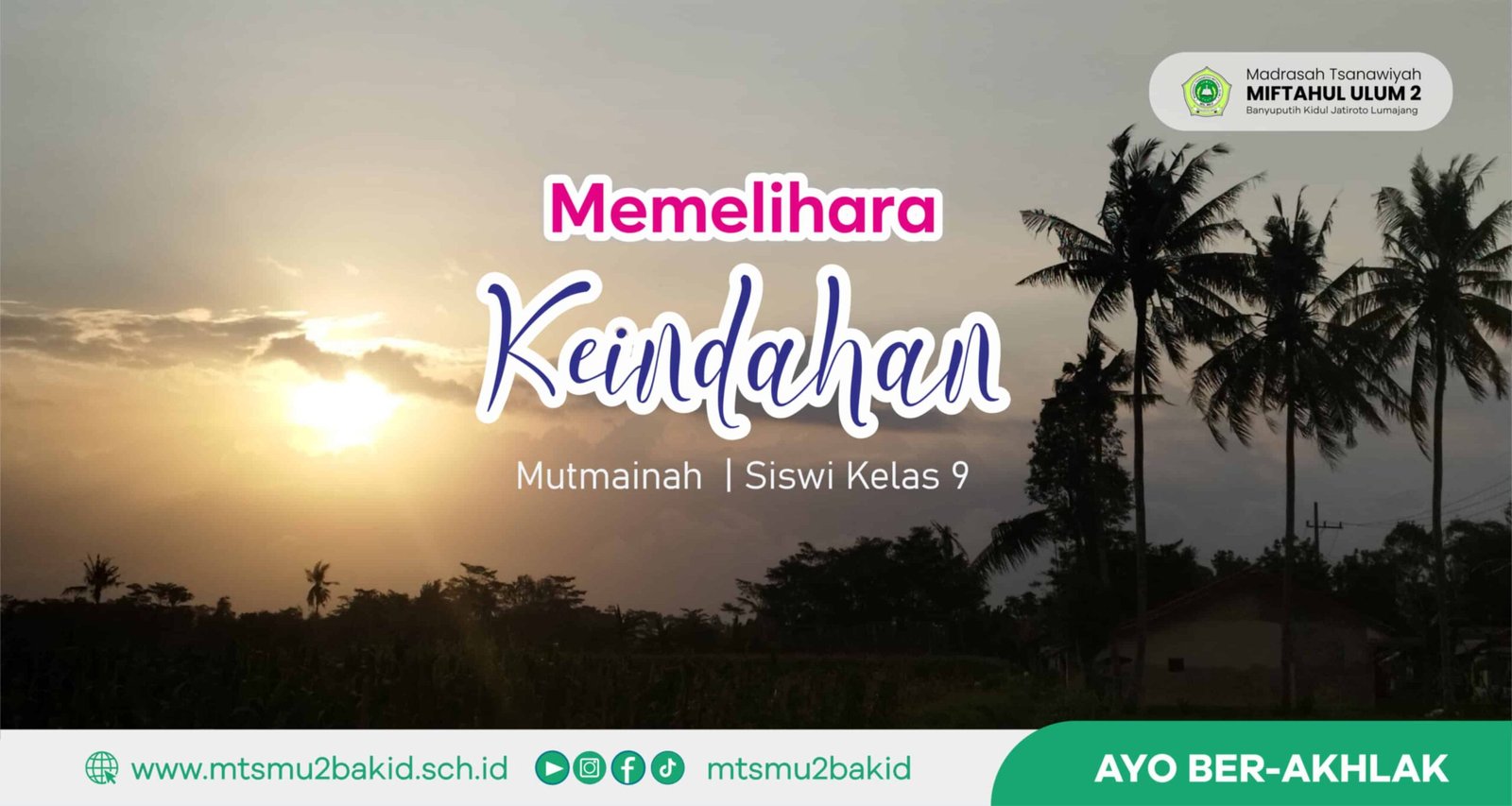 Memelihara Keindahan Mutmainnah kelas 9_1