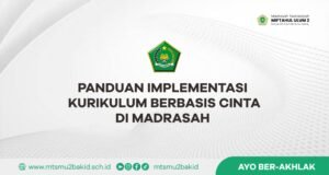 Panduan Implementasi Kurikulum Berbasis Cinta di Madrasah