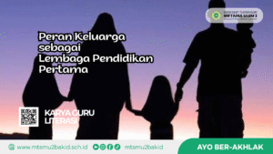 Peran Keluarga sebagai Lembaga Pendidikan Pertama
