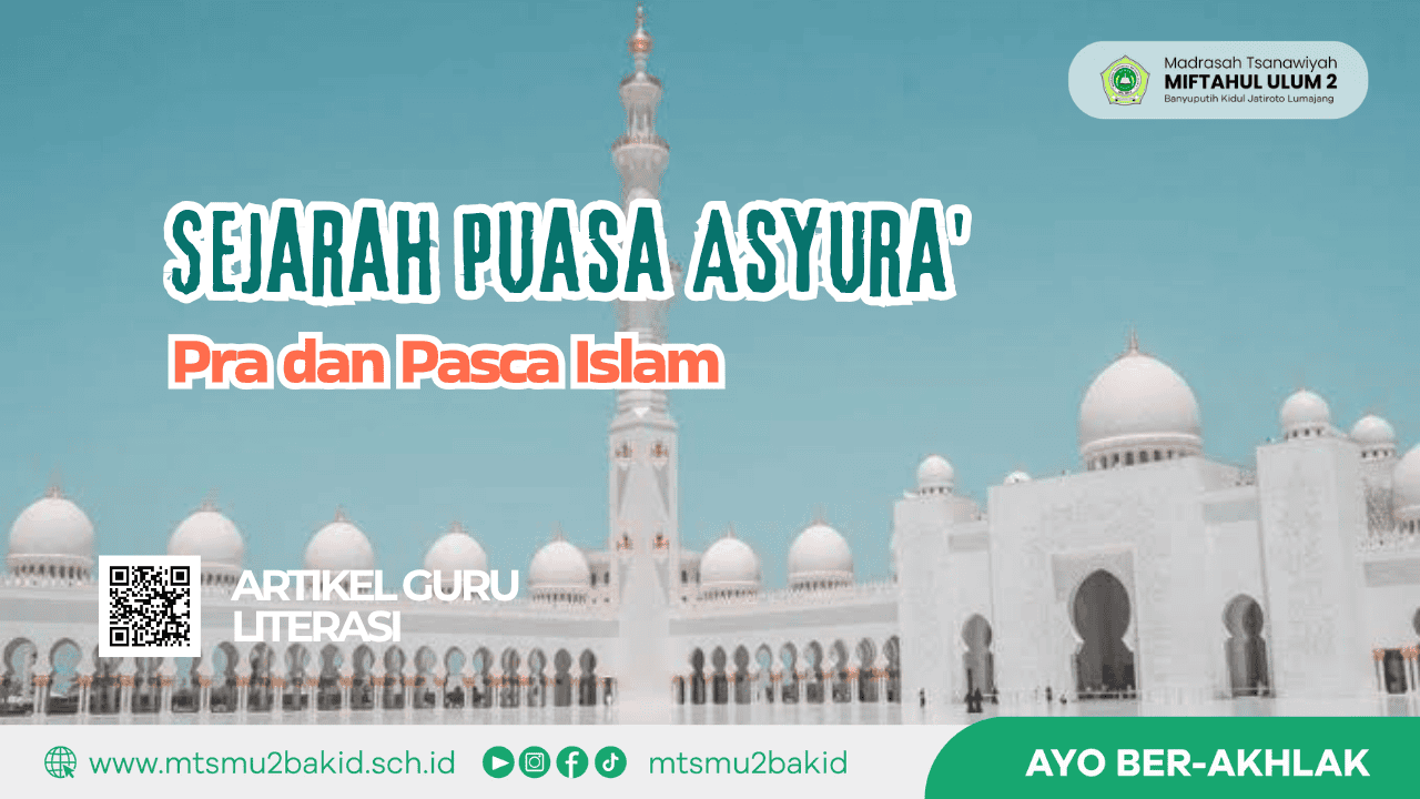 Sejarah Puasa Asyura’ : Pra dan Pasca Islam