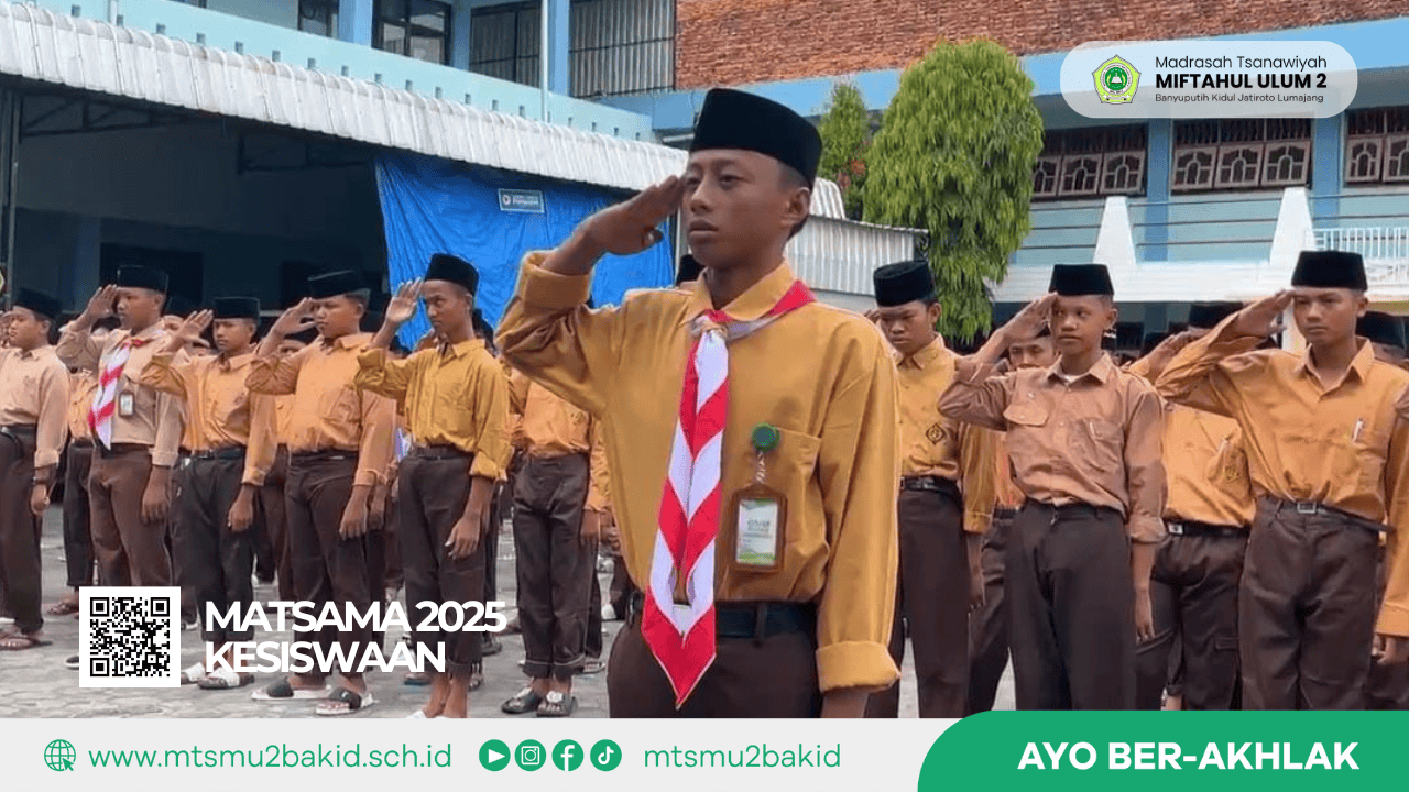 Penutupan MATSAMA : Momentum Awal Menjadi Pelajar Berprestasi dan Berintegritas