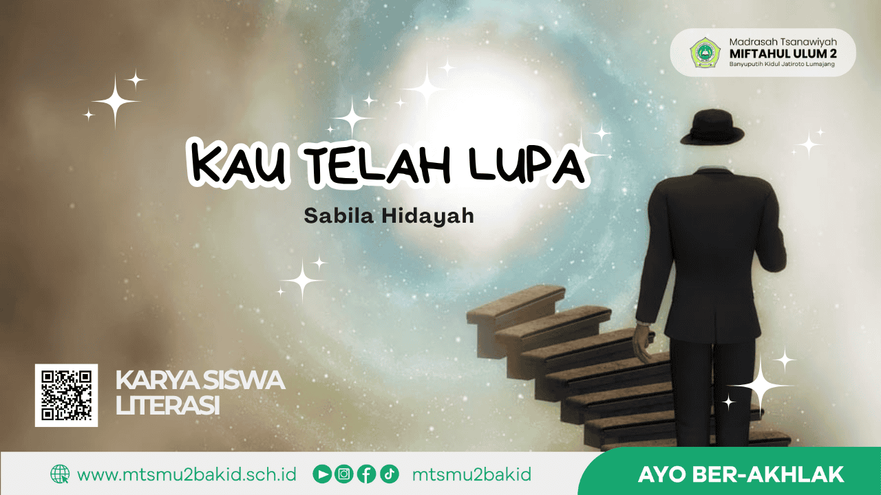 Kau Telah Melupakannya