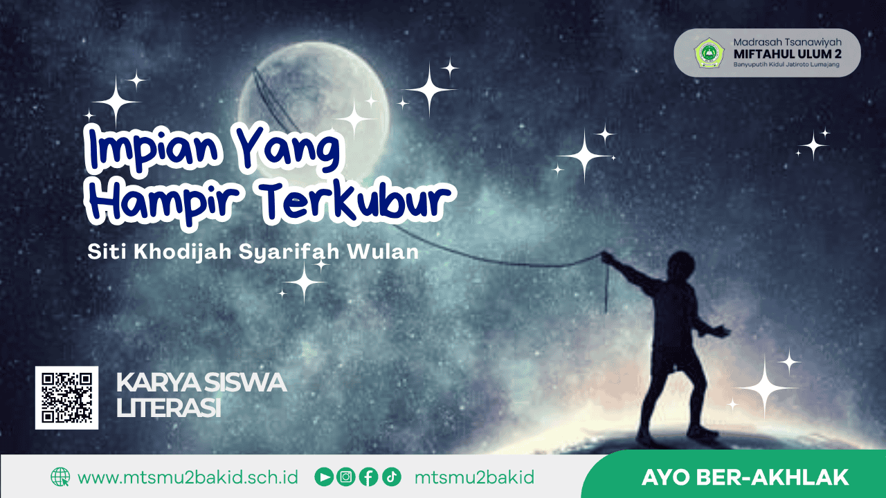 Impian yang Hampir Terkubur