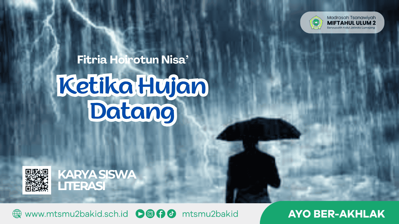 Ketika Hujan Datang