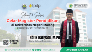 Guru Bahasa Indonesia MTs Miftahul Ulum 2 Raih Gelar Magister Pendidikan di UM Malang Berbasis Penelitian Pesantren dengan Beasiswa LPDP