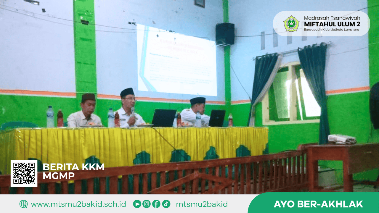 Pembukaan MGMP Mapel Agama dan Bahasa Arab KKMTs Wilker 2