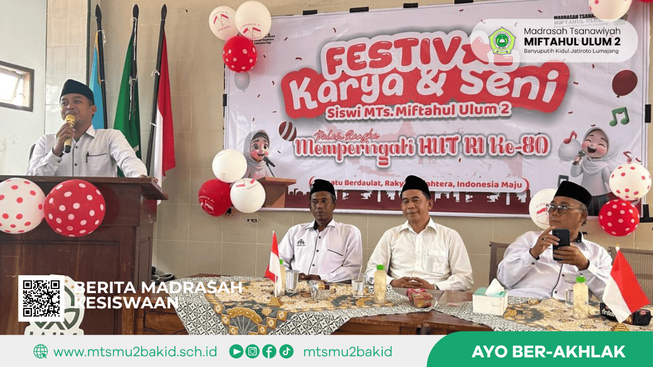 Semarakkan HUT Ke-80 RI, MTs Miftahul Ulum 2 Gelar Festival Karya dan Seni Siswi