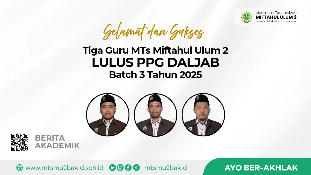 Tiga Guru MTs Miftahul Ulum 2 Lulus PPG Daljab Batch 3 Tahun 2025