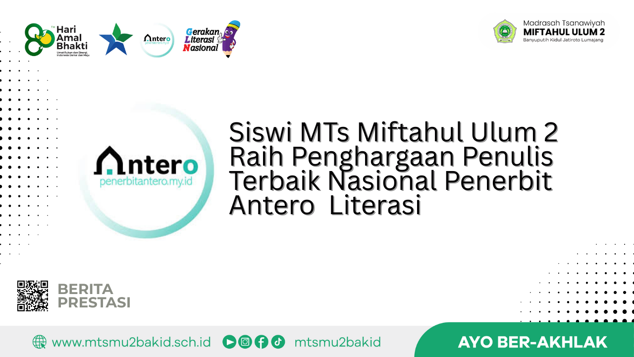 Lagi, Siswi MTs MIftahul Ulum 2 Raih Penghargaan Penulis Terbaik Nasional