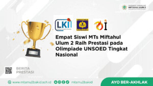 Empat Siswi MTs Miftahul Ulum 2 Raih Prestasi pada Olimpiade UNSOED Tingkat Nasional