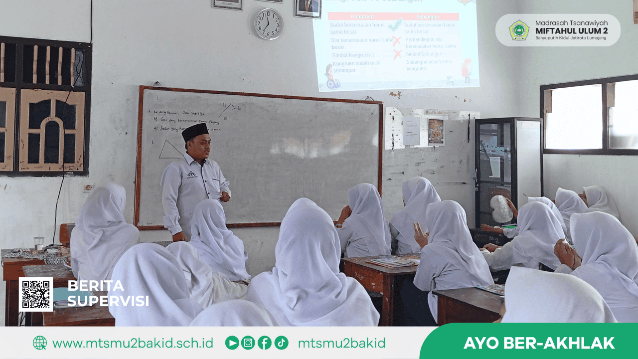 Mulai Hari ini, MTs Miftahul Ulum 2 Gelar Supervisi Pembelajaran