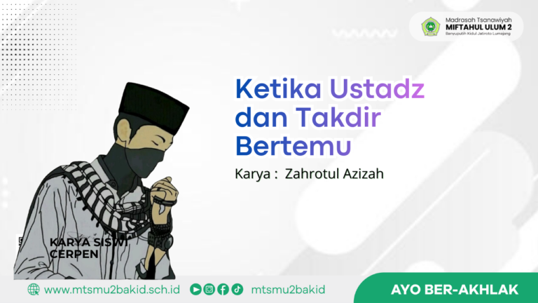 Ketika Ustadz dan Takdir Bertemu