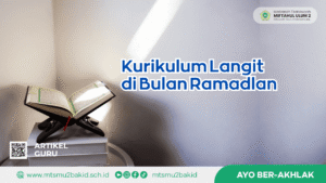 Kurikulum Langit di Bulan Ramadlan
