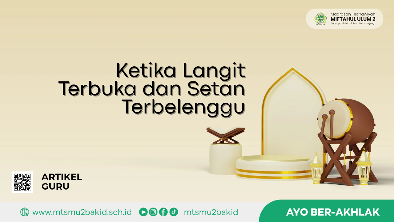 Ketika Langit Terbuka dan Setan Terbelenggu