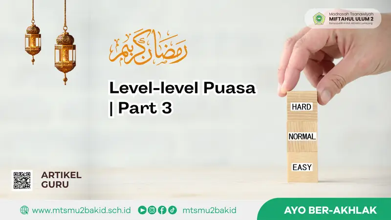 Level-level Puasa | Part 3
