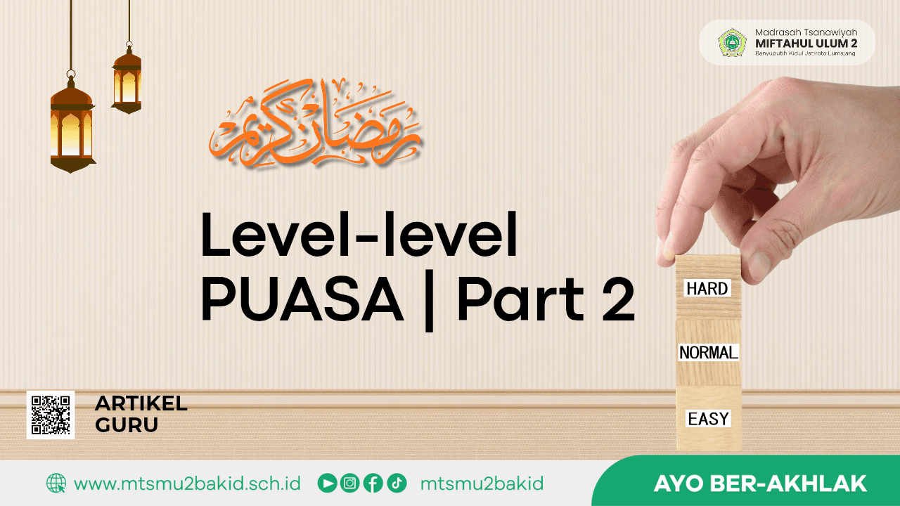 Level-level Puasa | Part 2