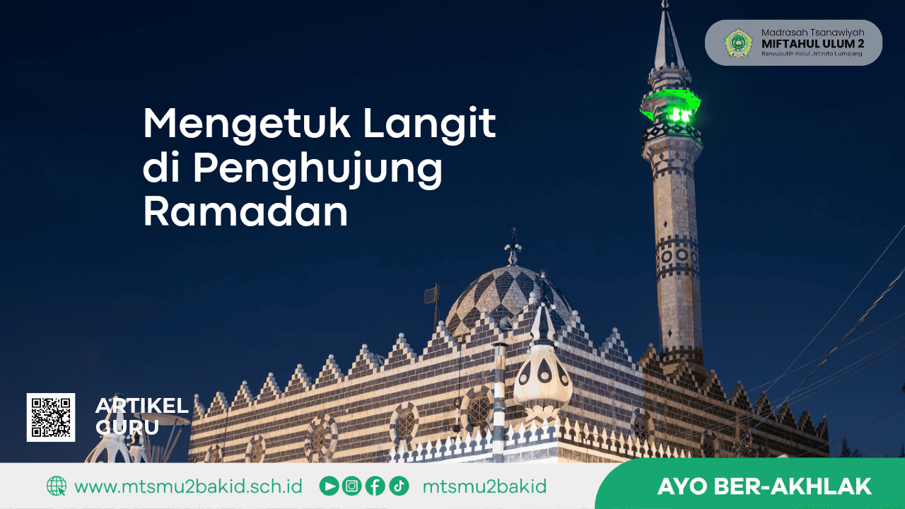 Mengetuk Langit di Penghujung Ramadan
