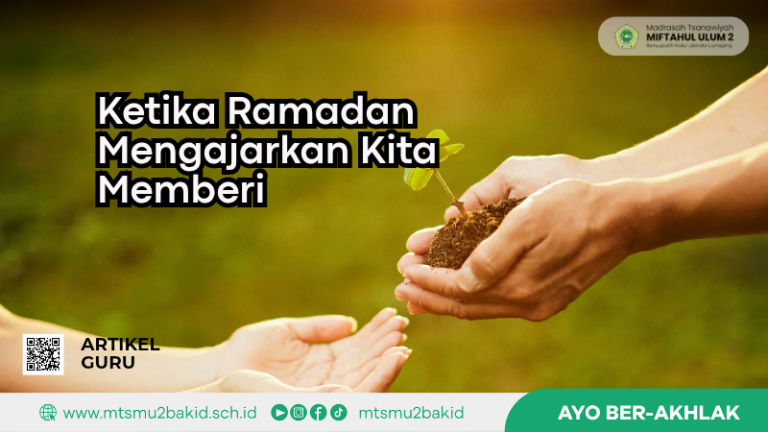 Ketika Ramadan Mengajarkan Kita Memberi