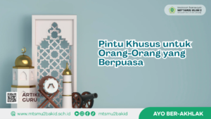 Pintu Khusus untuk Orang-Orang yang Berpuasa