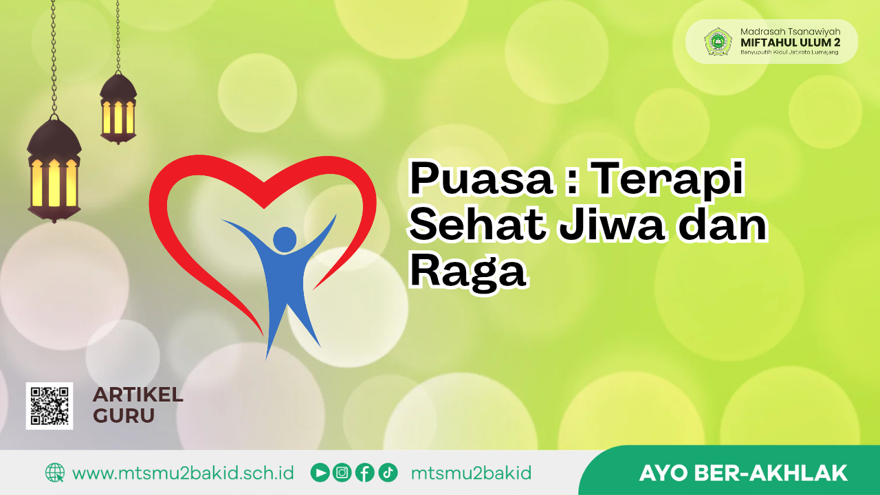 Puasa : Terapi Sehat Jiwa dan Raga