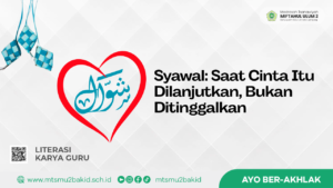 Syawal: Saat Cinta itu dilanjut bukan ditinggalkan