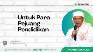 Untuk Para Pejuang Pendidikan