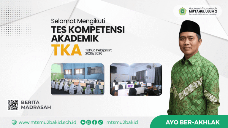 MTs Miftahul Ulum 2 Gelar TKA dalam 2 Gelombang