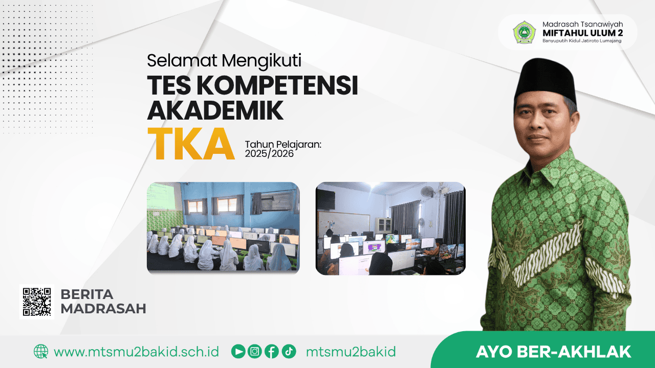 MTs Miftahul Ulum 2 Gelar TKA dalam 2 Gelombang