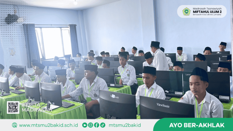 Pelaksanaan TKA Gelombang 3 MTs Miftahul Ulum 2 Berjalan Lancar