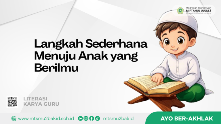 Langkah Sederhana Membangun Anak yang Berilmu