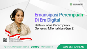 Emansipasi Perempuan Di Era Digital : Refleksi atas Perempuan Generasi Milenial dan Gen Z