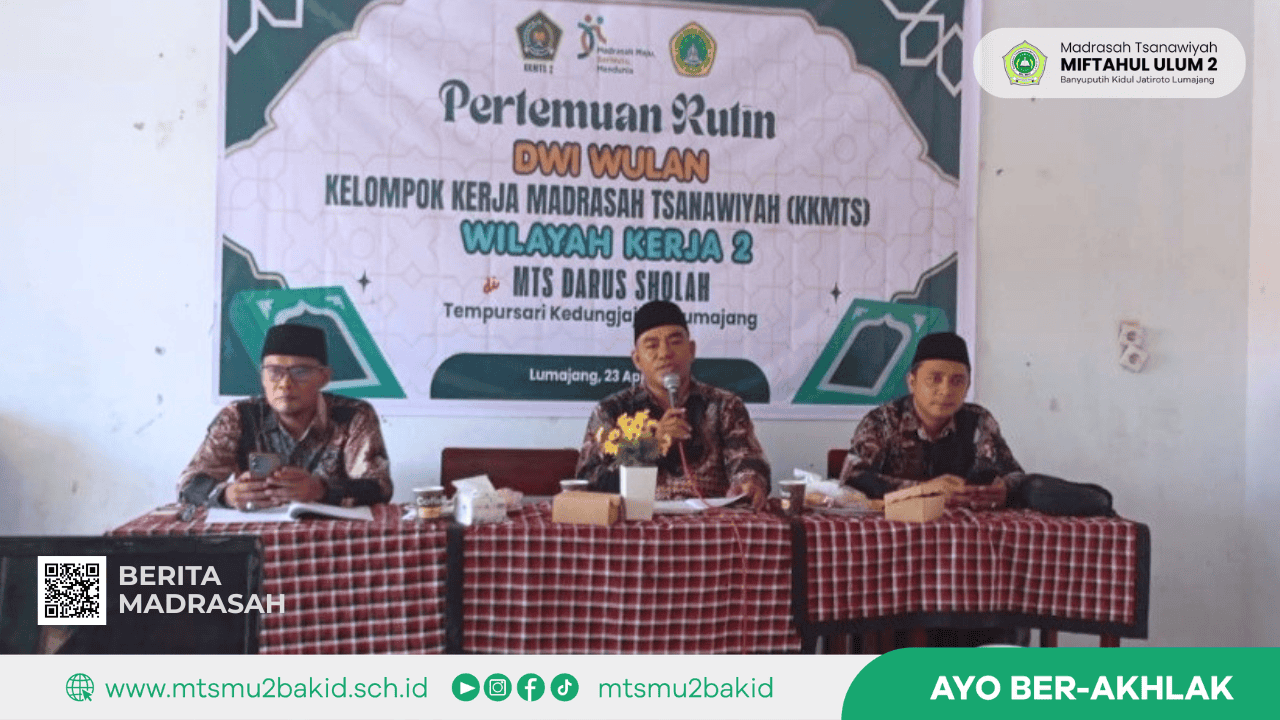 Waka Kesiswaan Hadiri Pertemuan KKMTs-2 di MTs Darun Sholah