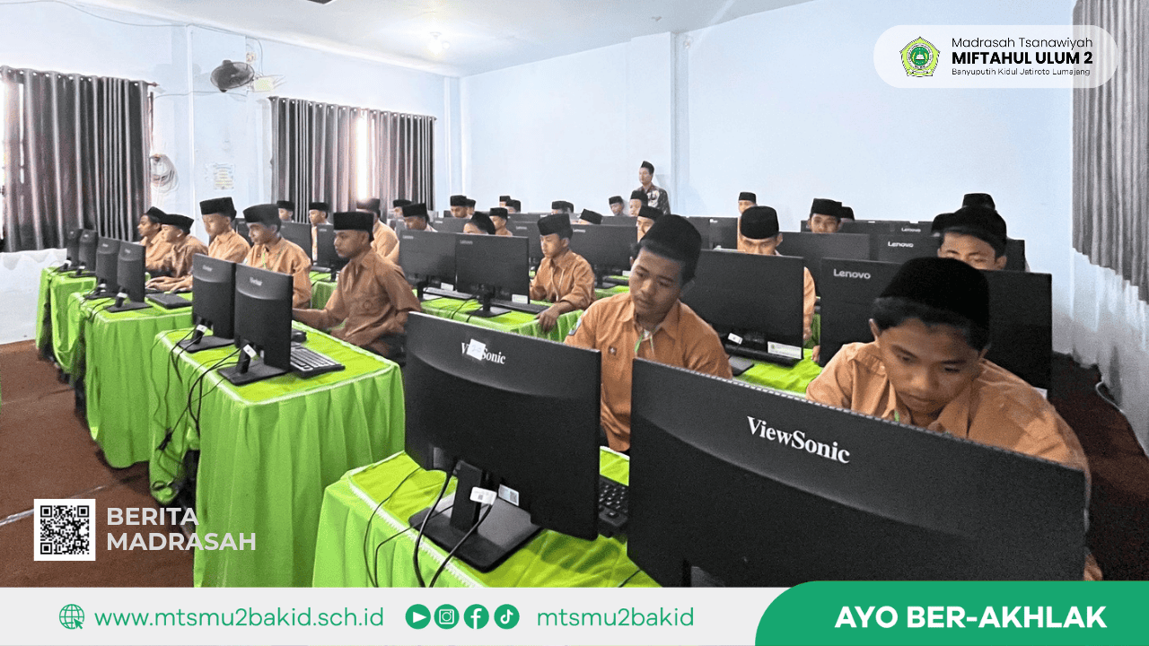 UMBK Hari Kelima MTs Miftahul Ulum 2 Berjalan Lancar, PKn dan Bahasa Arab Diujikan