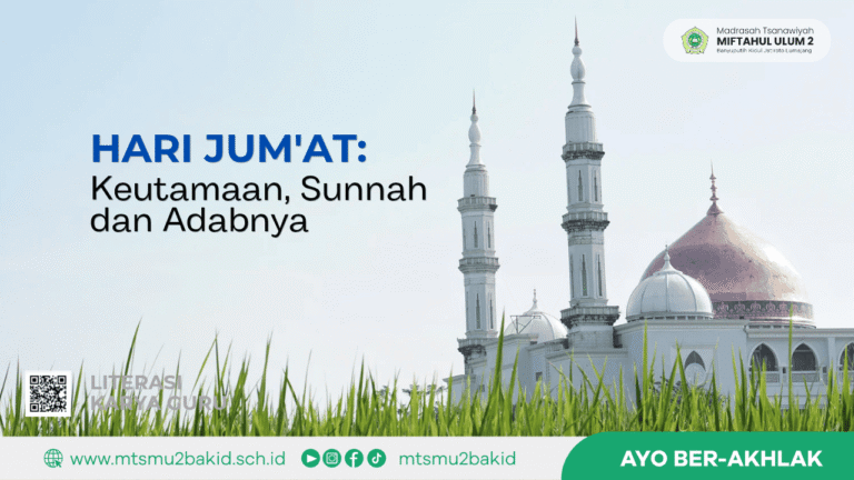 Hari Jum'at: Keutamaan, Sunnah dan Adabnya