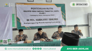 Kepala MTs Miftahul Ulum 2 Hadiri Pertemuan Rutin KKMTs di MTs Nahdlotut Tholibin