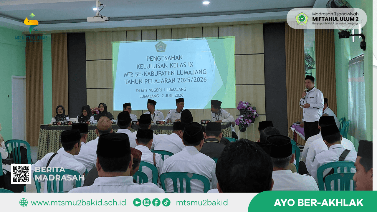Kepala MTs Miftahul Ulum 2 Hadiri Rapat Pleno Pengesahan Kelulusan MTs Se-Kabupaten Lumajang