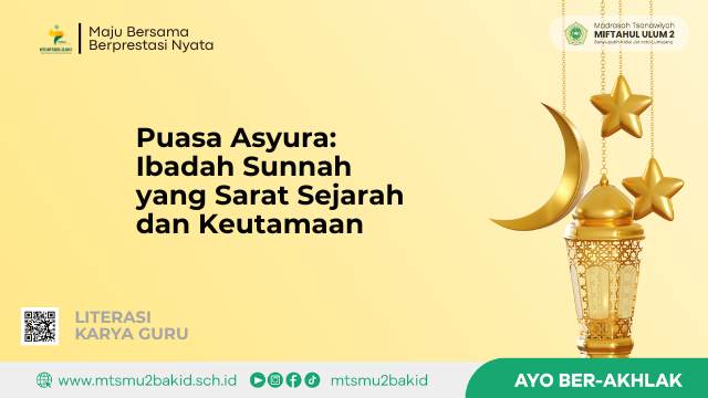 Puasa Asyura: Ibadah Sunnah yang Sarat Sejarah dan Keutamaan