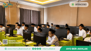 Saring Potensi dan Tumbuhkan Kompetensi, MTs Miftahul Ulum 2 Gelar Seleksi Masuk Kelas Unggulan Berbasis Komputer