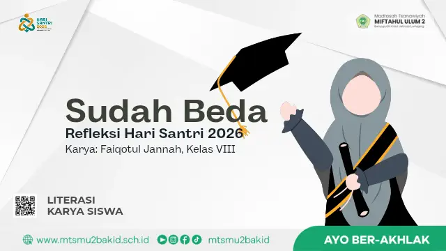 Sudah Berbeda