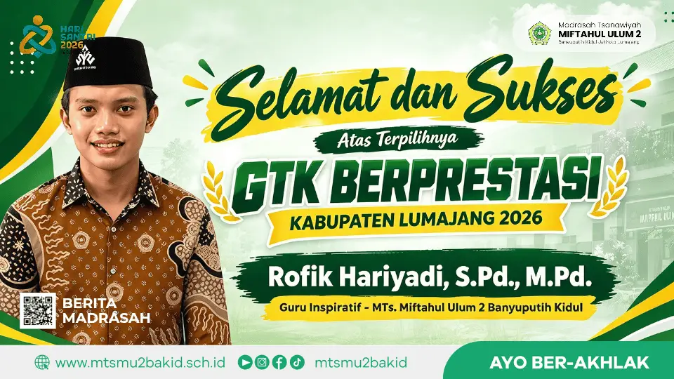Guru MTs Miftahul Ulum 2 Bakid Terpilih sebagai GTK Berprestasi Lumajang 2026, Wakili Kabupaten ke Tingkat Jawa Timur